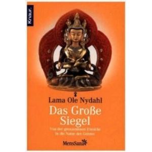 Das große Siegel | Lama Ole Nydahl, Claudia Balara, Hans Christian Meiser (ISBN: 9783426872925)