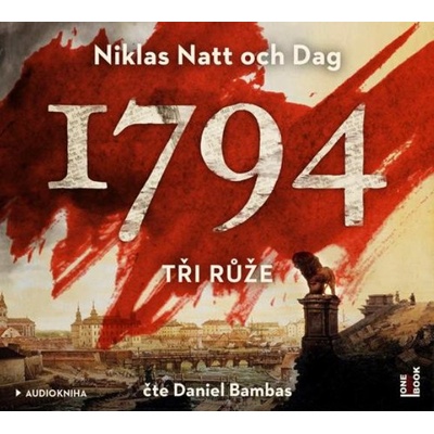1794 Tři růže - Niklas Natt och Dag