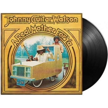 WATSON, JOHNNY -GUITAR A REAL MOTHER FOR YA LP