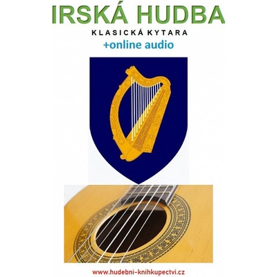 Irská hudba - Klasická kytara +online audio – Hledejceny.cz