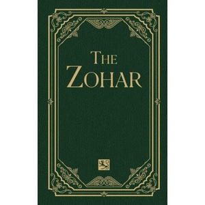 The Zohar Volume 11 | Rabbi Shimon bar Yochai, Rav Yehuda Ashlag, Rav Michael Berg (ISBN: 9781571891655)