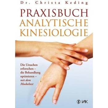 Praxisbuch analytische Kinesiologie Keding ChristaPaperback