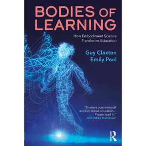 Bodies of Learning | Guy Claxton (ISBN: 9781032677576)