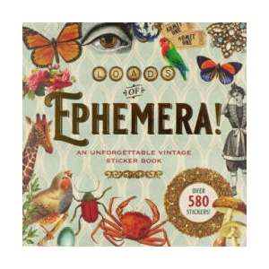 Loads of Ephemera Sticker Book (ISBN: 9781441338358)
