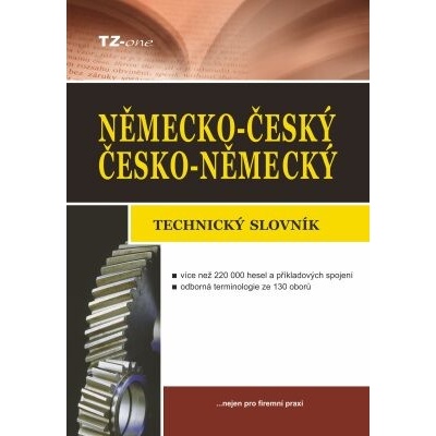 Německo-český/ česko-německý technický slovník - kolektiv autorů TZ-one - e-kniha