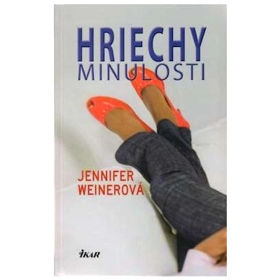 Hriechy minulosti - Jennifer Weinerová