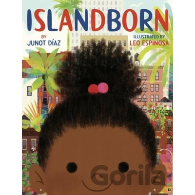Islandborn - Junot Diaz