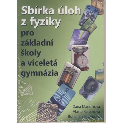 Sbírka úloh z fyziky pro ZŠ a víceletá gymnázia (kniha + CD)