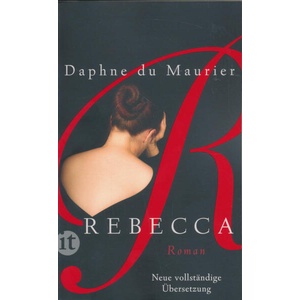 Rebecca, deutsche Ausgabe | Daphne DuMaurier, Brigitte Heinrich, Christel Dormagen (ISBN: 9783458361343)