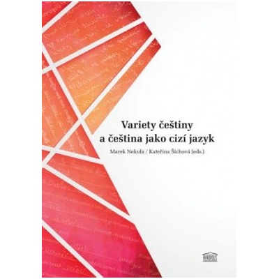Variety češtiny a čeština jako cizí jazyk