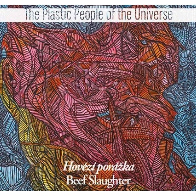 Plastic People Of The Universe: Hovězí porážka LP