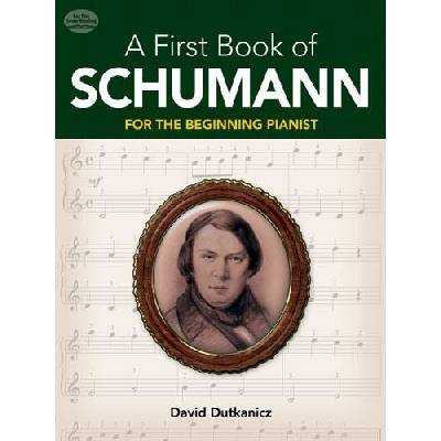 A First Book Of Schumann For The Beginning Pianist noty pro klavír 833589