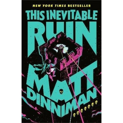 This Inevitable Ruin - Matt Dinniman