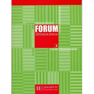 Forum 3 Guide pedagogique - Kolektív