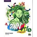 Own It! Level 3 Project Book