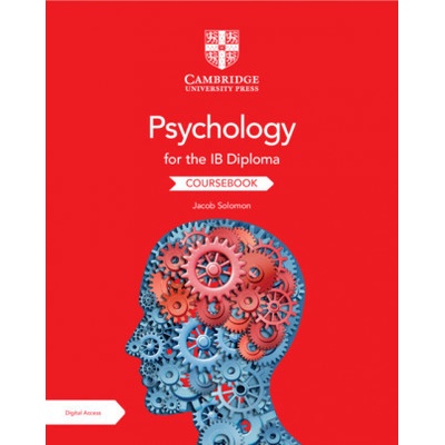 Psychology for the IB Diploma Coursebook with Digital Access (2 Years)