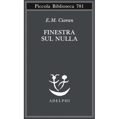 Finestra sul nulla | Emil M. Cioran