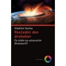 Posledn í den druhohor - Vladimír Socha
