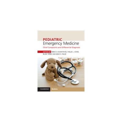 Pediatric Emergency Medicine - Chief Complaints and Differential DiagnosisPaperback