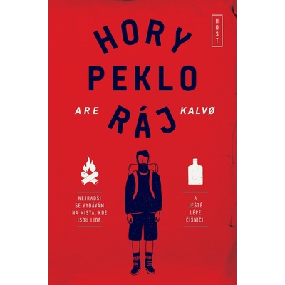 Hory peklo ráj - Are Kalvo