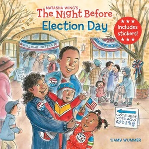 The Night Before Election Day | Amy Wummer (ISBN: 9780593095676)