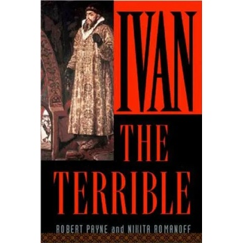 Image 1 of Ivan the Terrible | Robert Payne, Nikita Romanoff