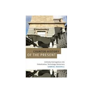 Counter-History of the Present | Gabriel Rockhill (ISBN: 9780822369769)
