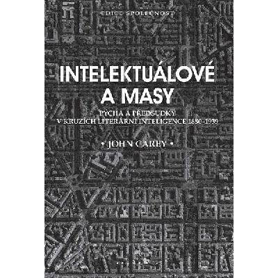 Intelektuálové a masy - Pýcha a předsudk