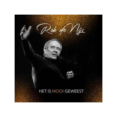 Rob de Nijs - Het Is Mooi Geweest CD
