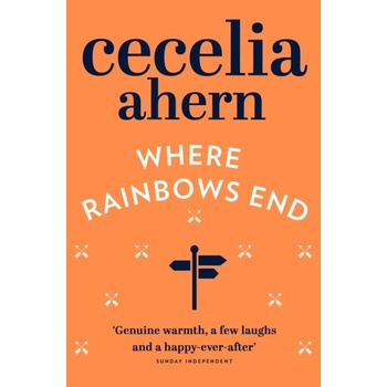 Where Rainbows End - C. Ahern