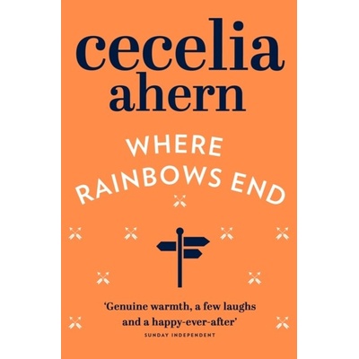 Where Rainbows End - C. Ahern