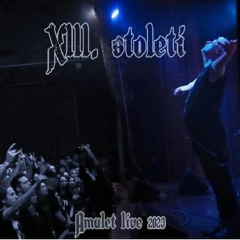 Image 1 of XIII. Století - Amulet Live 2023 (CD) (5054197830037)