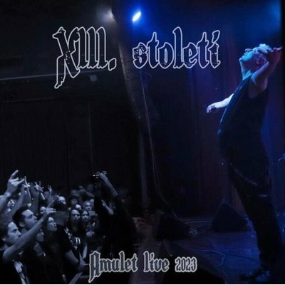 XIII. Století - Amulet Live 2023 (CD) (5054197830037)