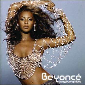 BEYONCE: DANGEROUSLY IN LOVE, CD