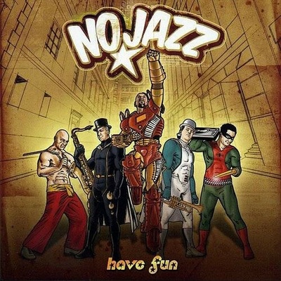 No Jazz - Have Fun CD