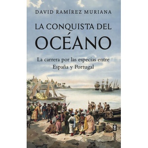 LA CONQUISTA DEL OCEANO | RAMIREZ MURIANA, DAVID (ISBN: 9788441443020)