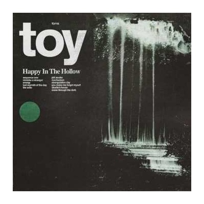 TOY - Happy In The Hollow LP