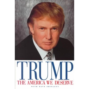 The America We Deserve | Donald J. Trump (ISBN: 9781580631310)