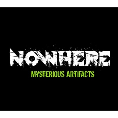 Nowhere: Mysterious Artifacts