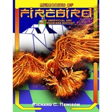 Memories of Firebird - The Unofficial and Unauthorised History (Hewison Richard