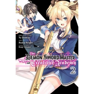 Demon Sword Master of Excalibur Academy, Vol. 2 (manga) | Yu Shimizu (2023)