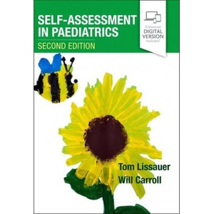 Self-Assessment in Paediatrics | Tom Lissauer, Will Carroll (2021)