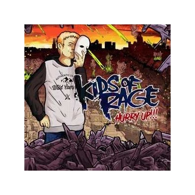 Kids Of Rage - Hurry Up! LP