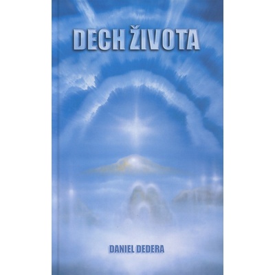 Dech života - Daniel Dedera