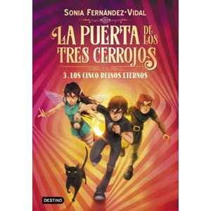 LOS CINCO REINOS ETERNOS | SONIA FERNANDEZ-VIDAL (2019)