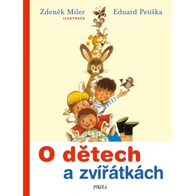 O dětech a zvířátkách