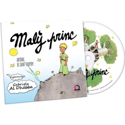 Malý princ Antoine de Saint-Exupéry; Gabriela AL Dhábba CZ [Médium CD]