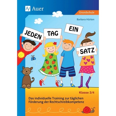 Jeden Tag ein Satz - Klasse 3/4 Hrten Barbarav němčině