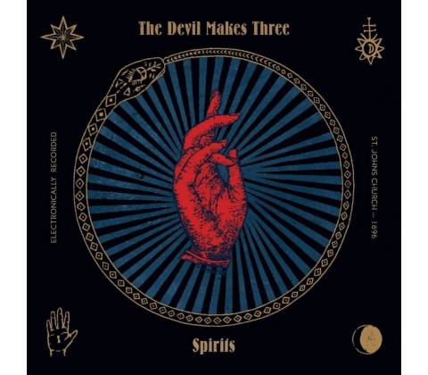 The Devil Makes Three - Spirits LP