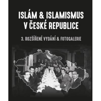 Islám & islamismus v České republice - Lukáš Lhoťan